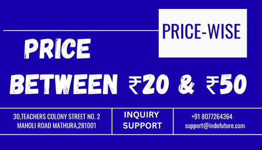 PRICE BETWEEN ₹20 AND ₹50