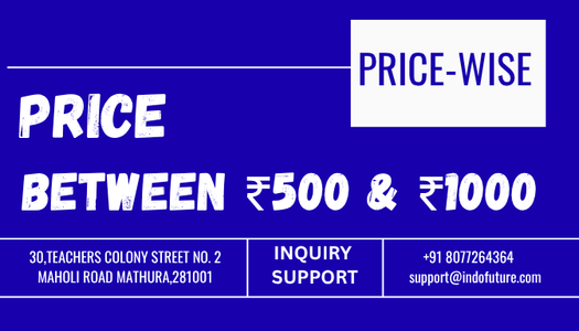 PRICE BETWEEN ₹500 AND ₹1000